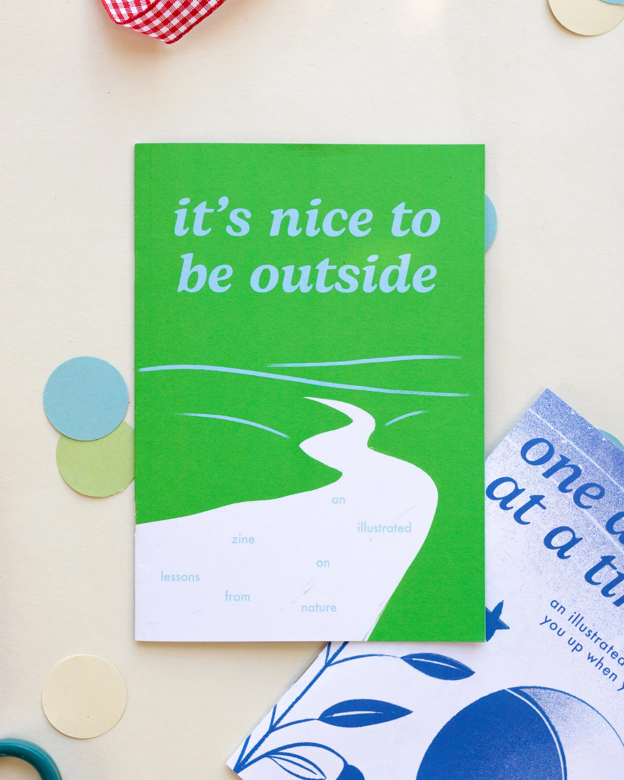 It's Nice to Be Outside Zine