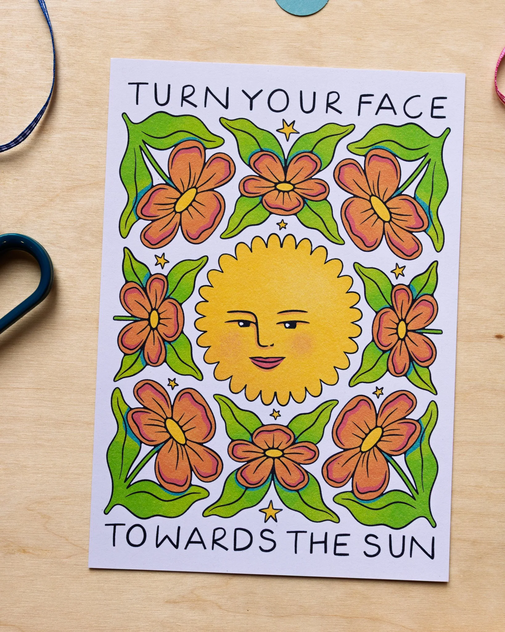 Turn Your Face Towards the Sun A5 Print