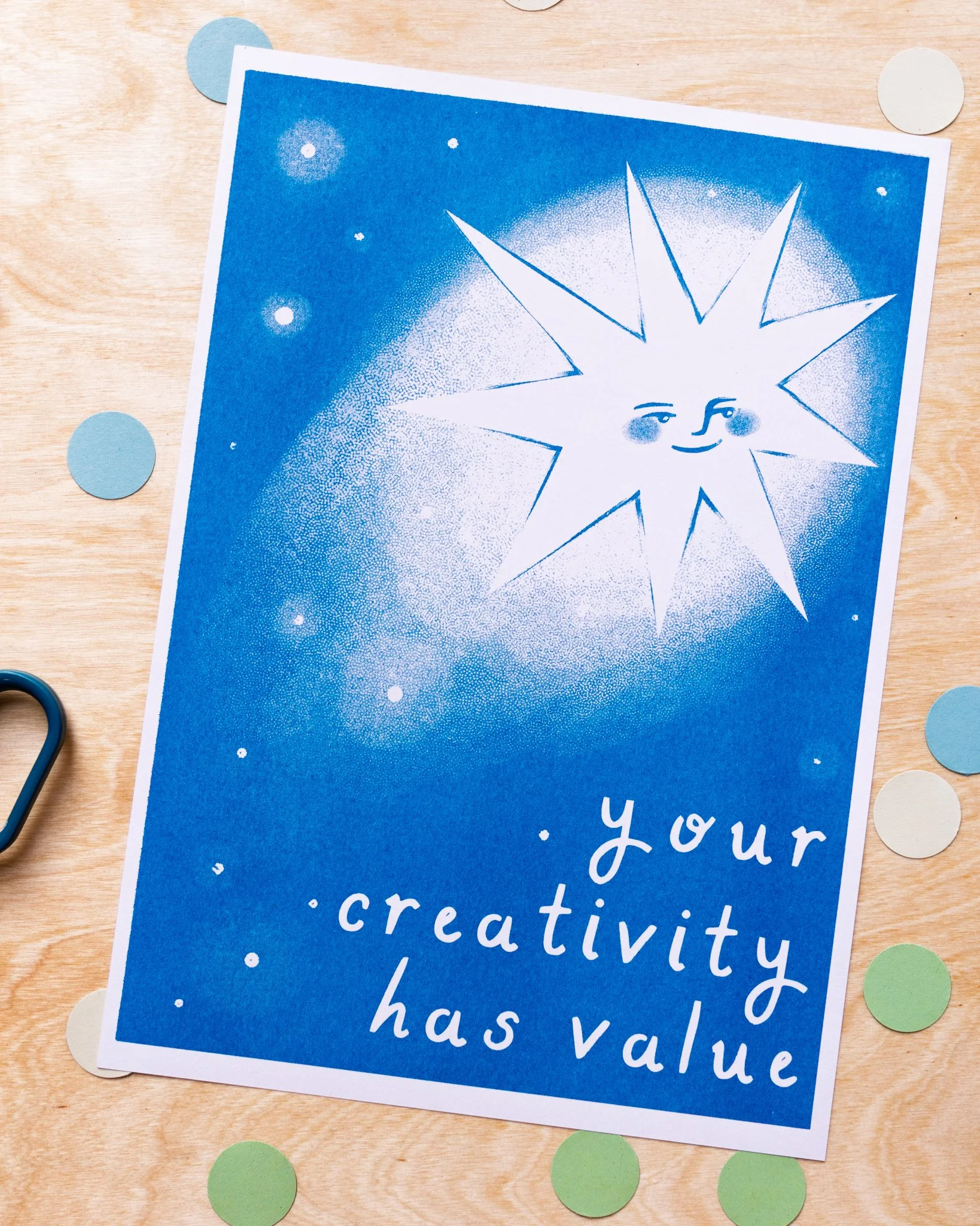 Your Creativity Has Value A4 Risograph Print