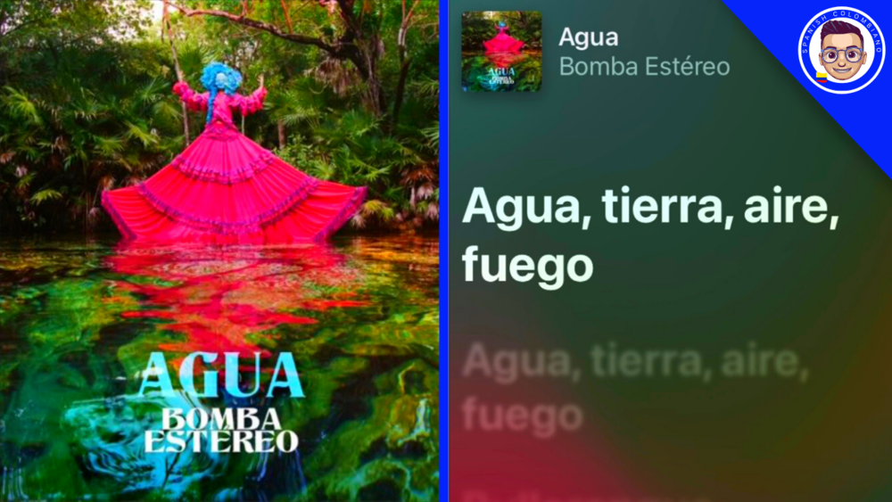 Agua - Bomba Estéreo. — Spanish Colombiano