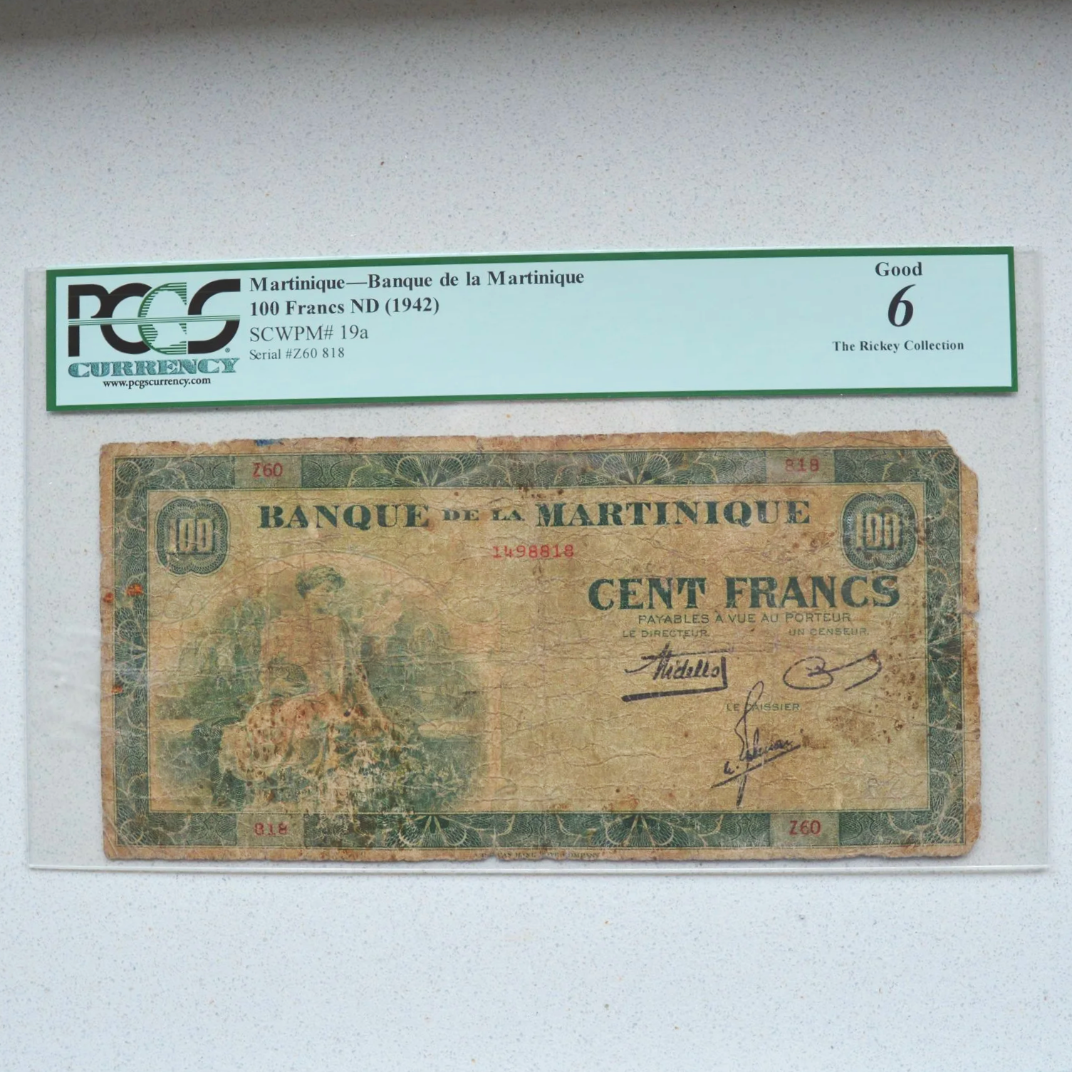 Martinique 1942 100 Franc - PCGS G-6