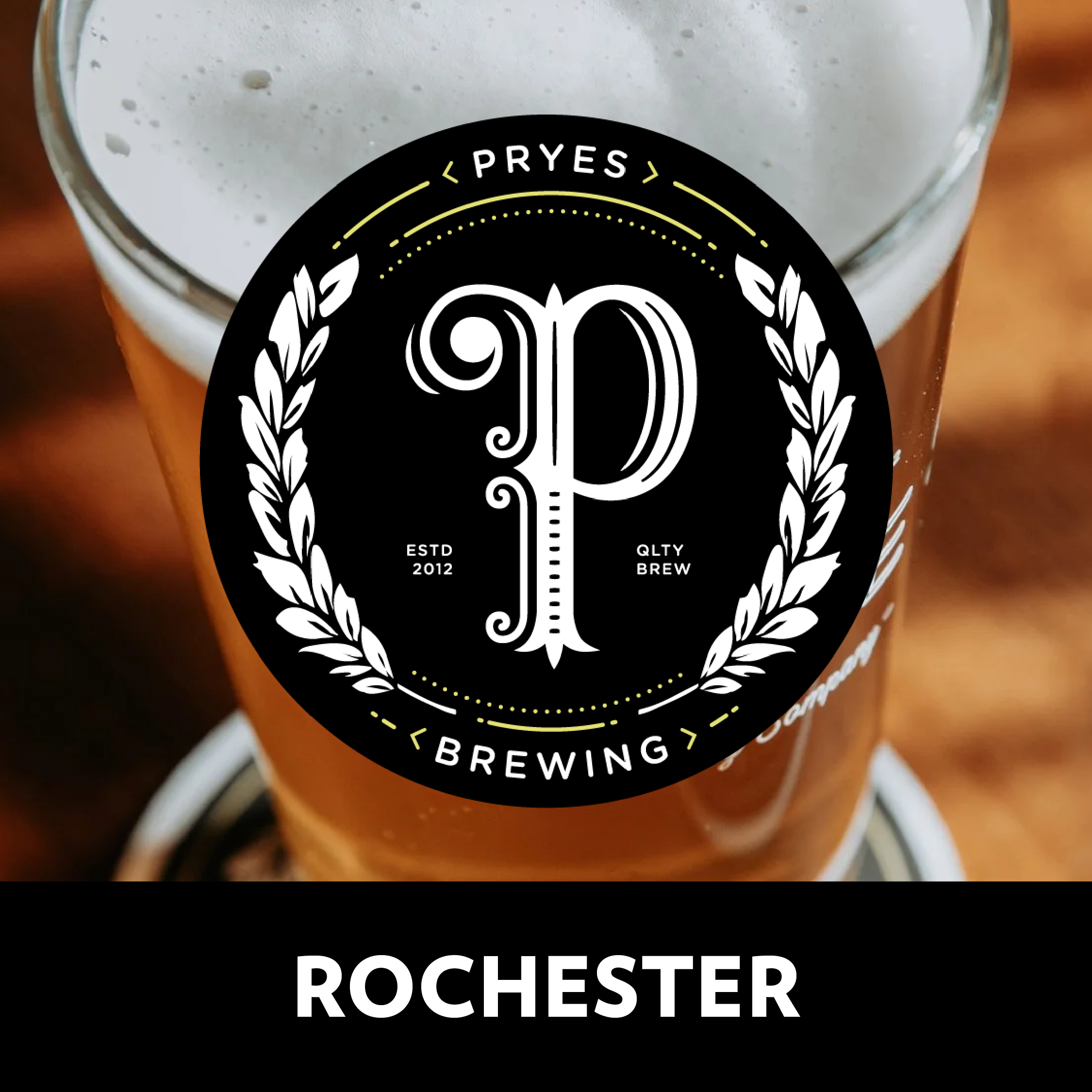 Pryes Brewing Company - Beer Tasting | Rochester
