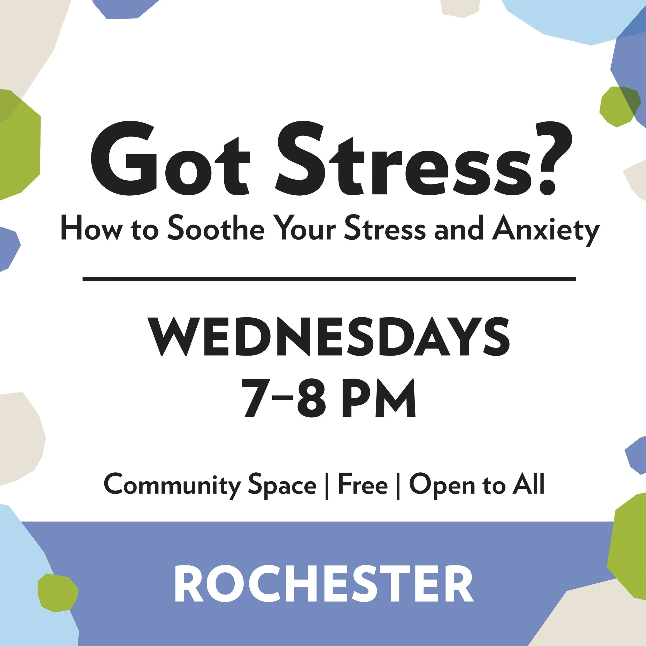 Got Stress? How to Soothe Your Stress &amp; Anxiety | Rochester