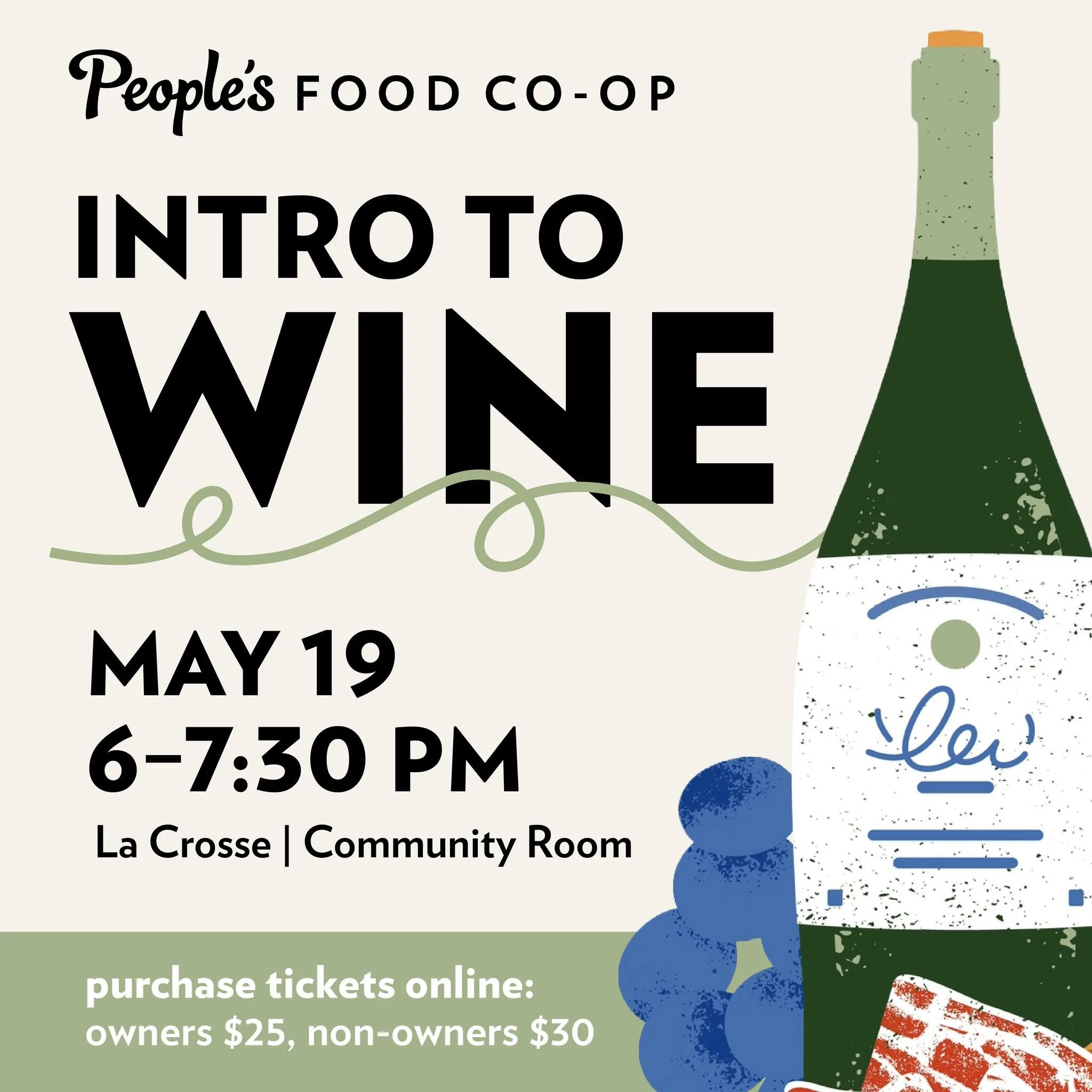 New to wine? 🍷 This one&rsquo;s for you, right here at People&rsquo;s Food Co-op in La Crosse!

Join our favorite wine teacher, Todd Wohlert, at the La Crosse store for an evening class featuring 7 wines from around the world. Plus fresh pours, expe