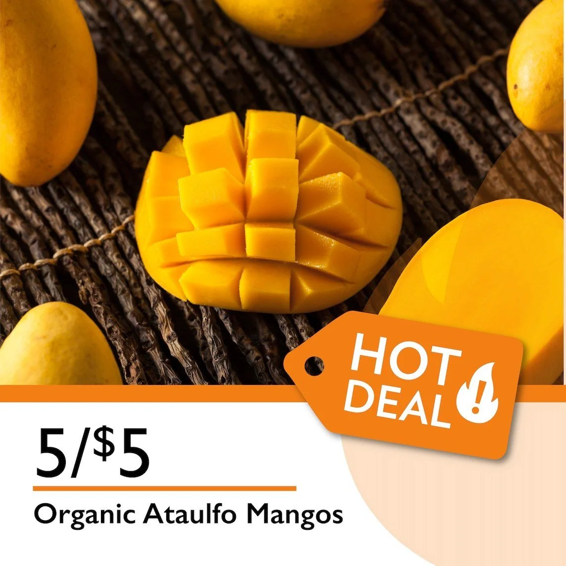 Brighten your day with Organic Ataulfo Mangos, 5 for $5!!
Creamy, sweet, and packed with tropical flavor in every bite.
Stop in and grab this juicy deal before May 19th!