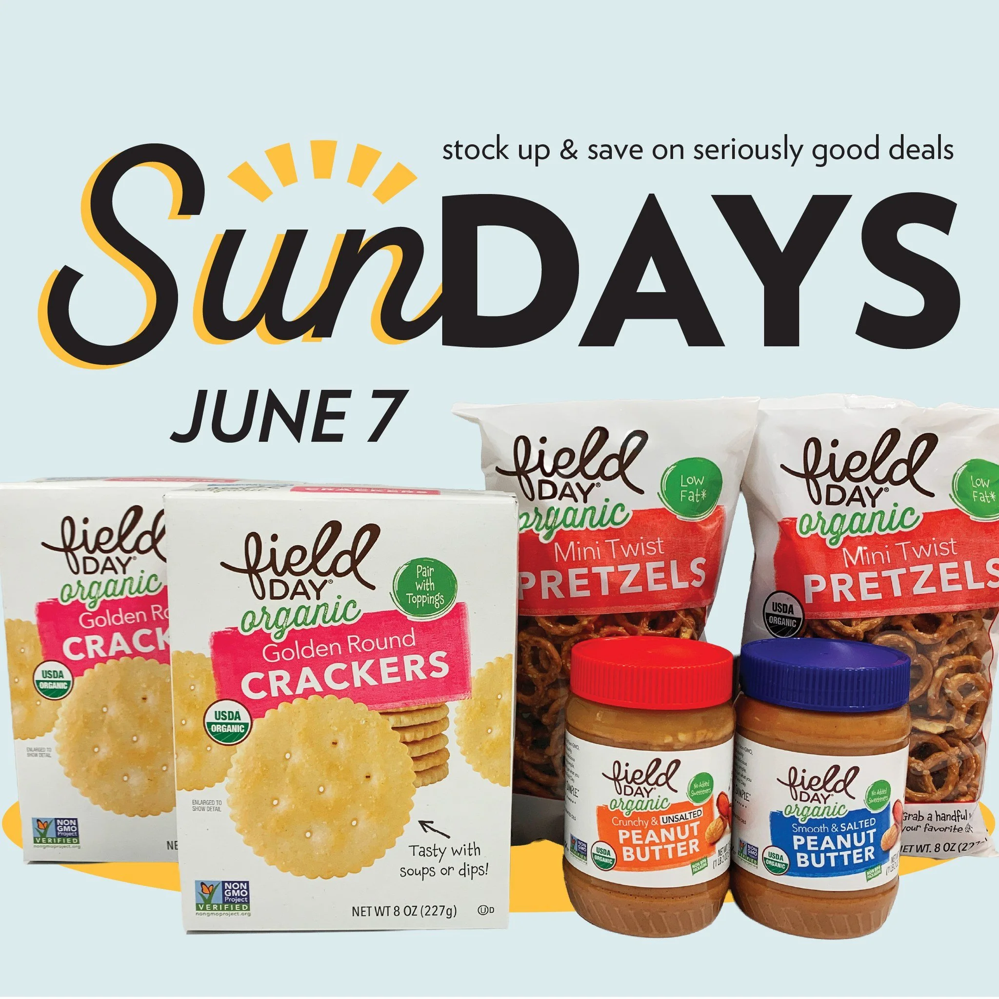 ☀️ Here&rsquo;s your Sun Day Deals lineup! ☀️
This Sunday only, score special savings on crackers, peanut butter, and pretzels. Snack staples at prices that won&rsquo;t last long!! 

These deals are available for one day only, so don&rsquo;t miss you