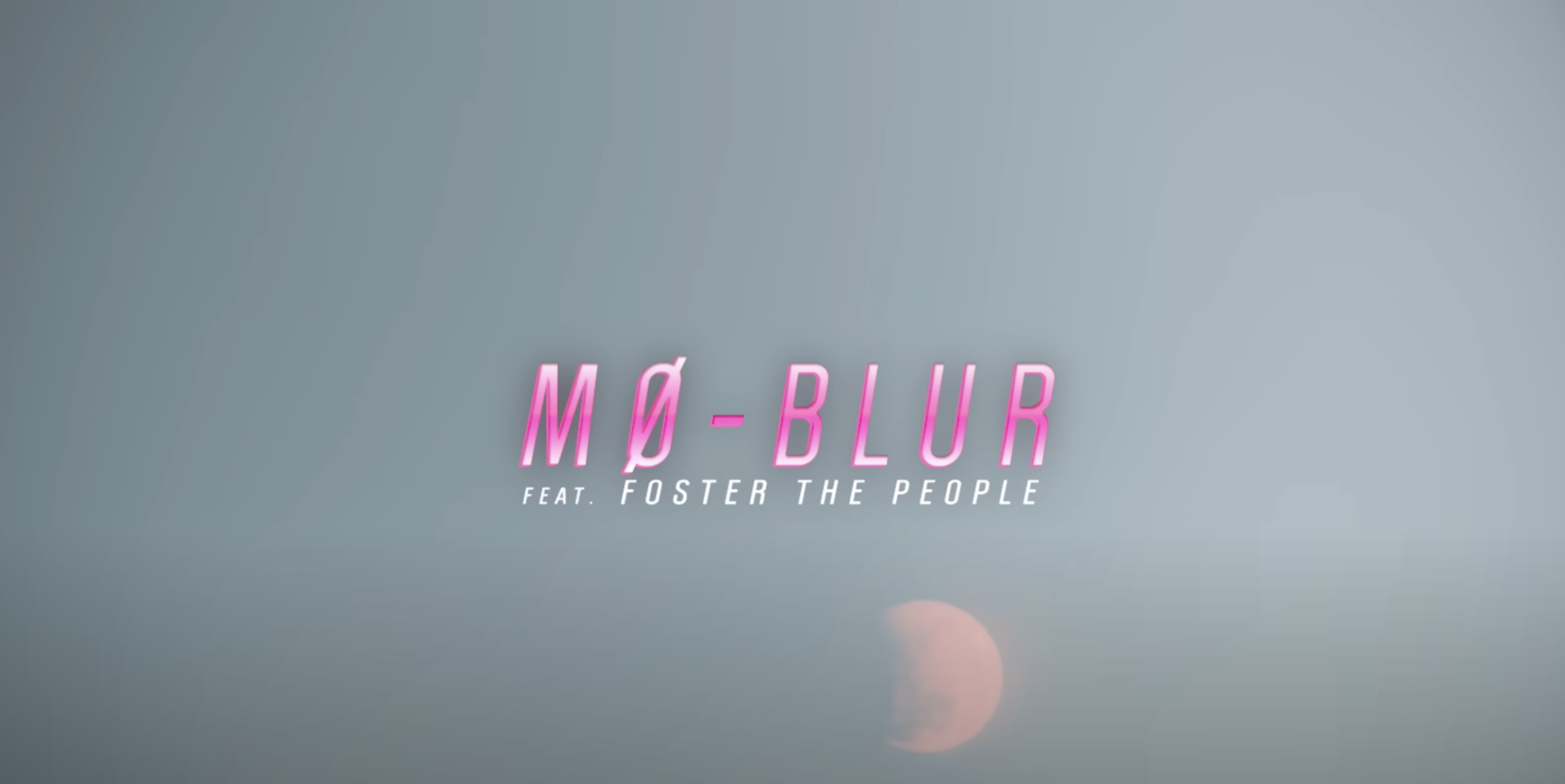 MØ BLUR  Music Video 