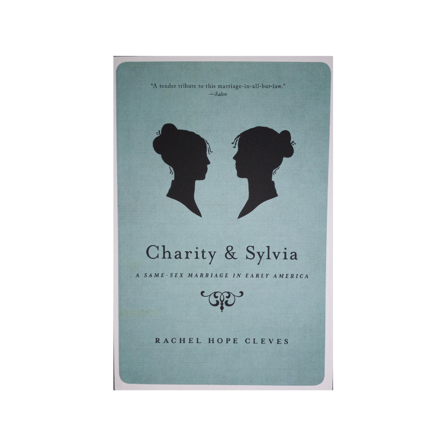 Charity & Sylvia: A Same-Sex Marriage in Early America