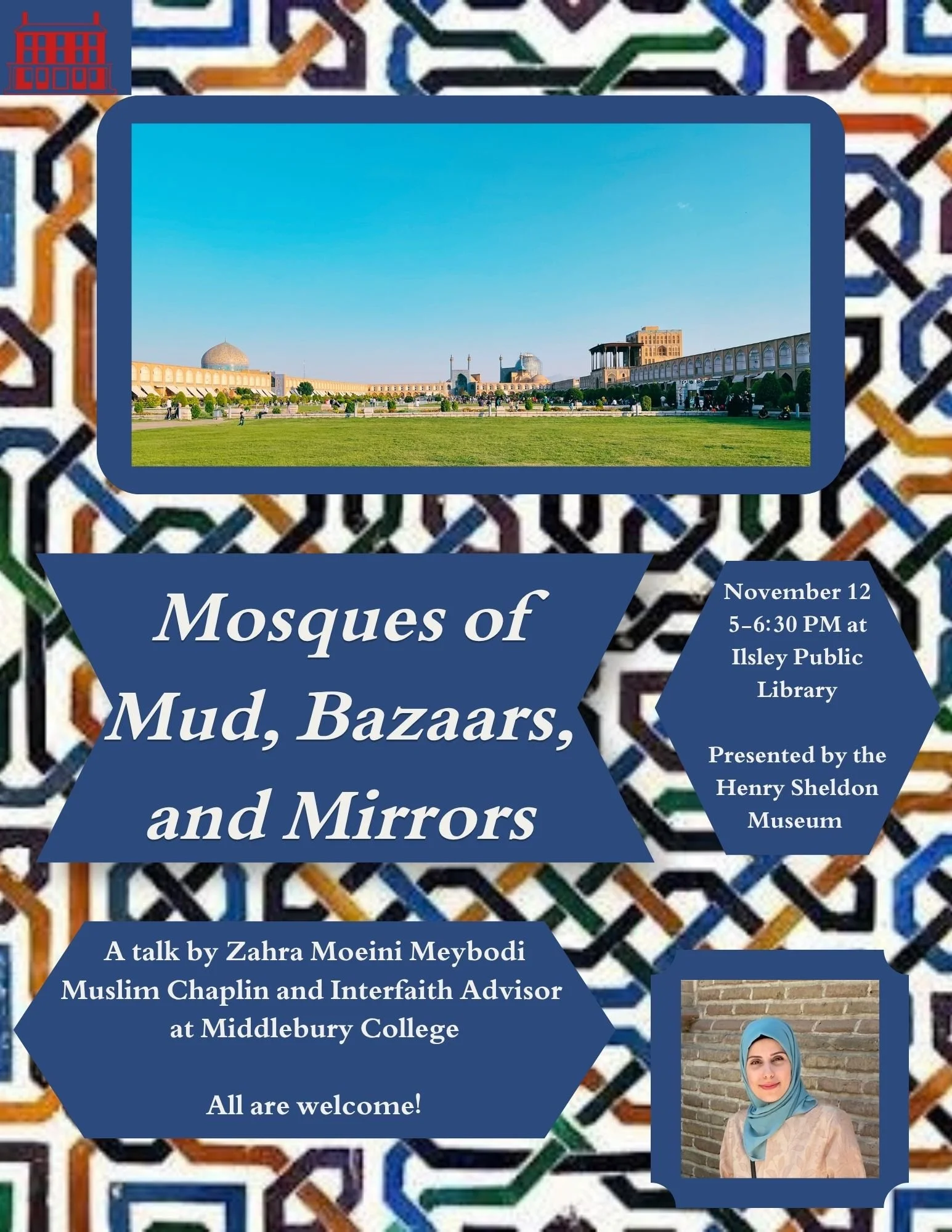 Talk: Mosques of Mud, Bazaars, and Mirrors: Thresholds of Muslimness with Zahra Moeini Meybodi