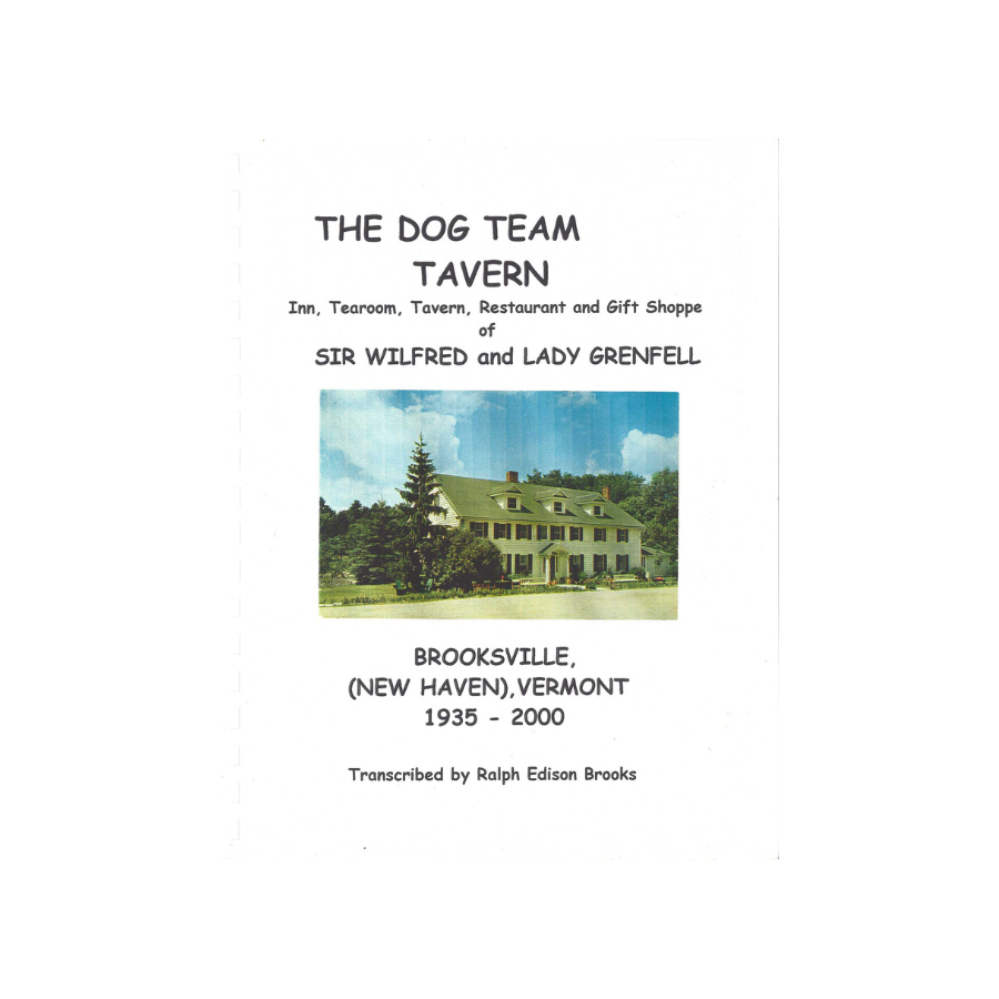 The Dog Team Tavern transcribed by Ralph Edison Brooks