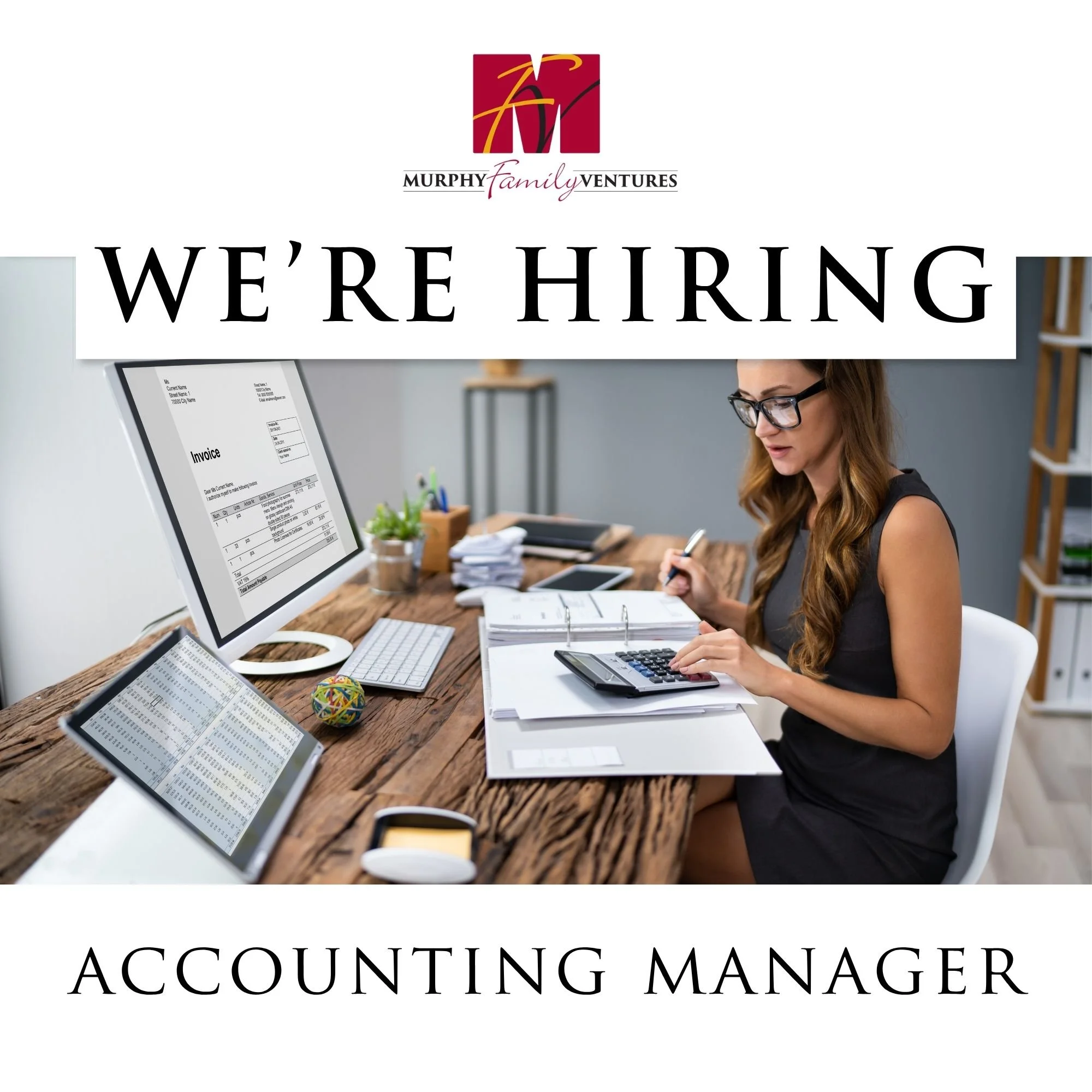 Now Hiring: Accounting Manager

Murphy Family Ventures is looking for an Accounting Manager to lead our accounts payable and receivable functions across multiple divisions.

This role goes beyond day-to-day accounting&mdash;you&rsquo;ll help refine p