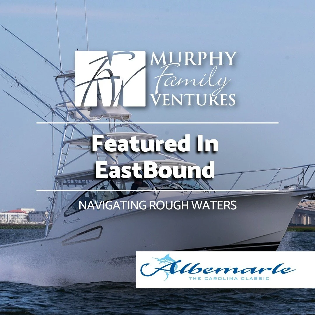 A story of resilience, craftsmanship, and leadership.

Albemarle Boats is featured in the latest edition of EastBound magazine, highlighting how Murphy Family Ventures helped guide and unify a legacy brand during a pivotal moment in the industry. Bui