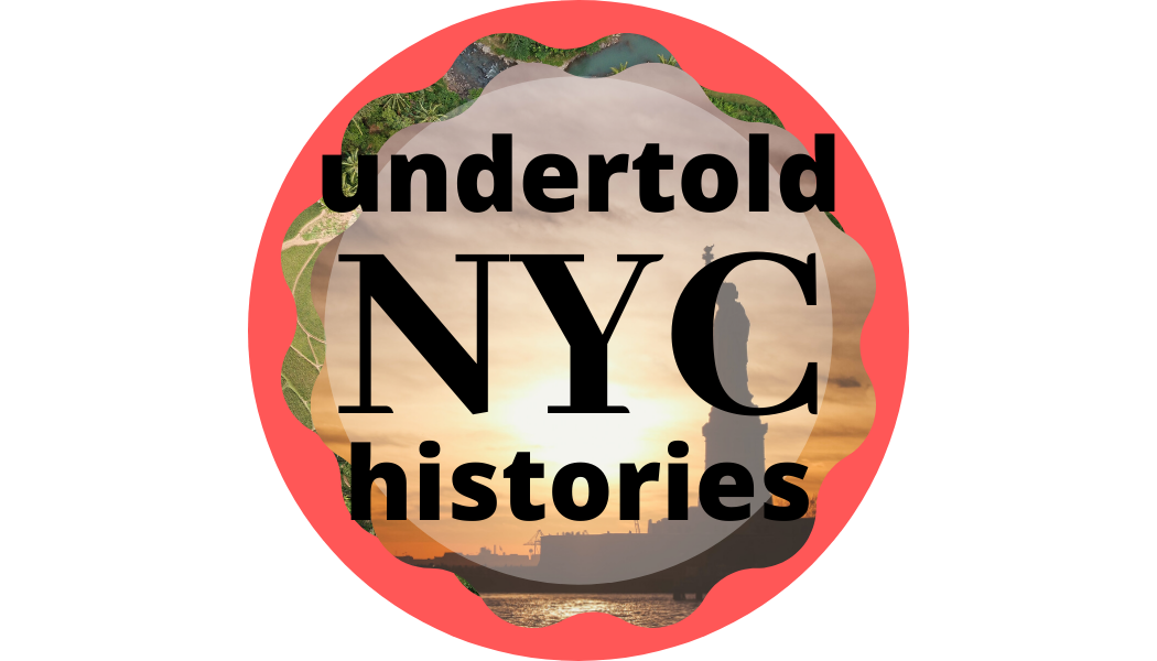 Undertold NYC Histories