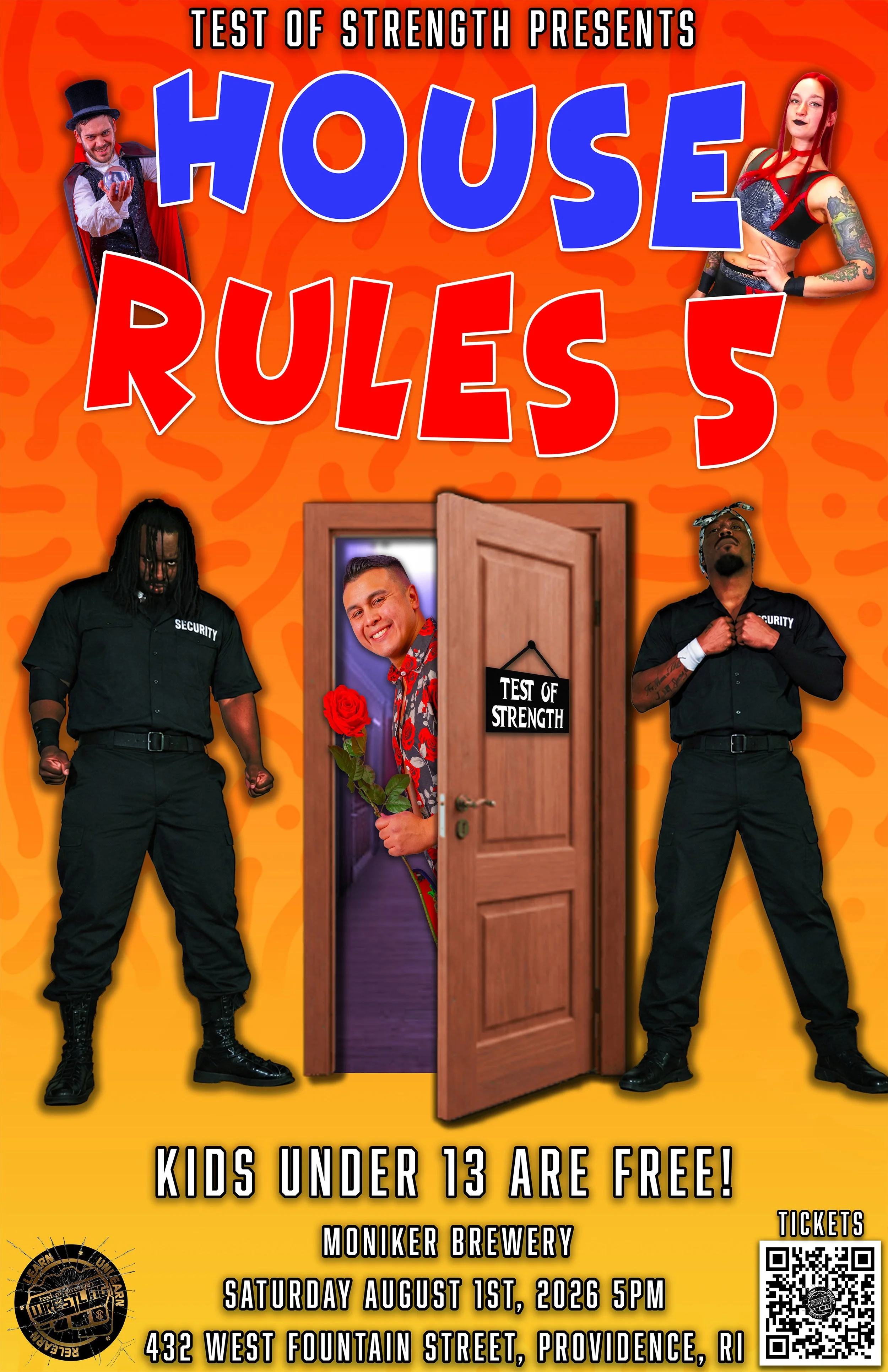 Test of Strength Presents: House Rules 5 Wrestling Match!