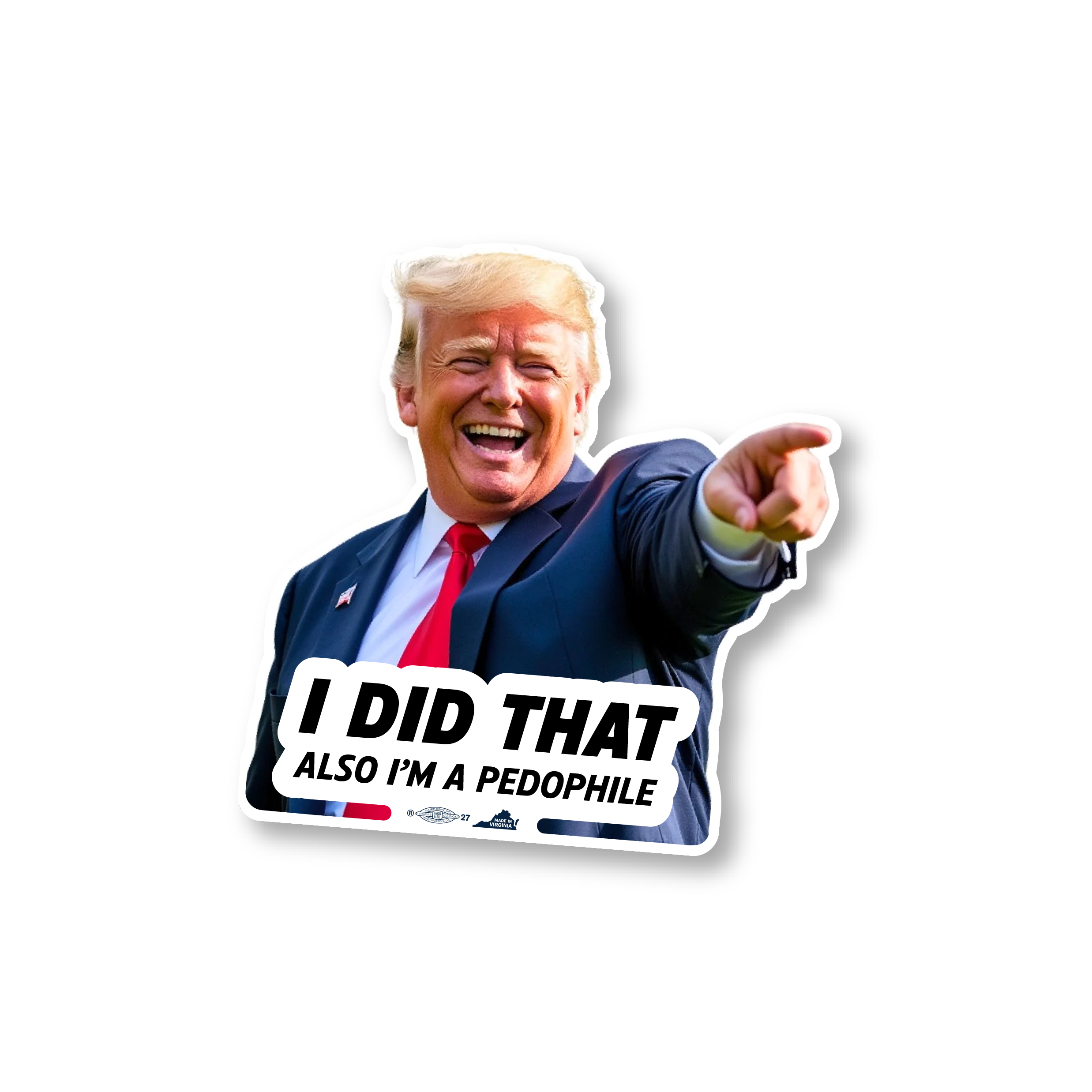 Trump Did That! Sticker Pack
