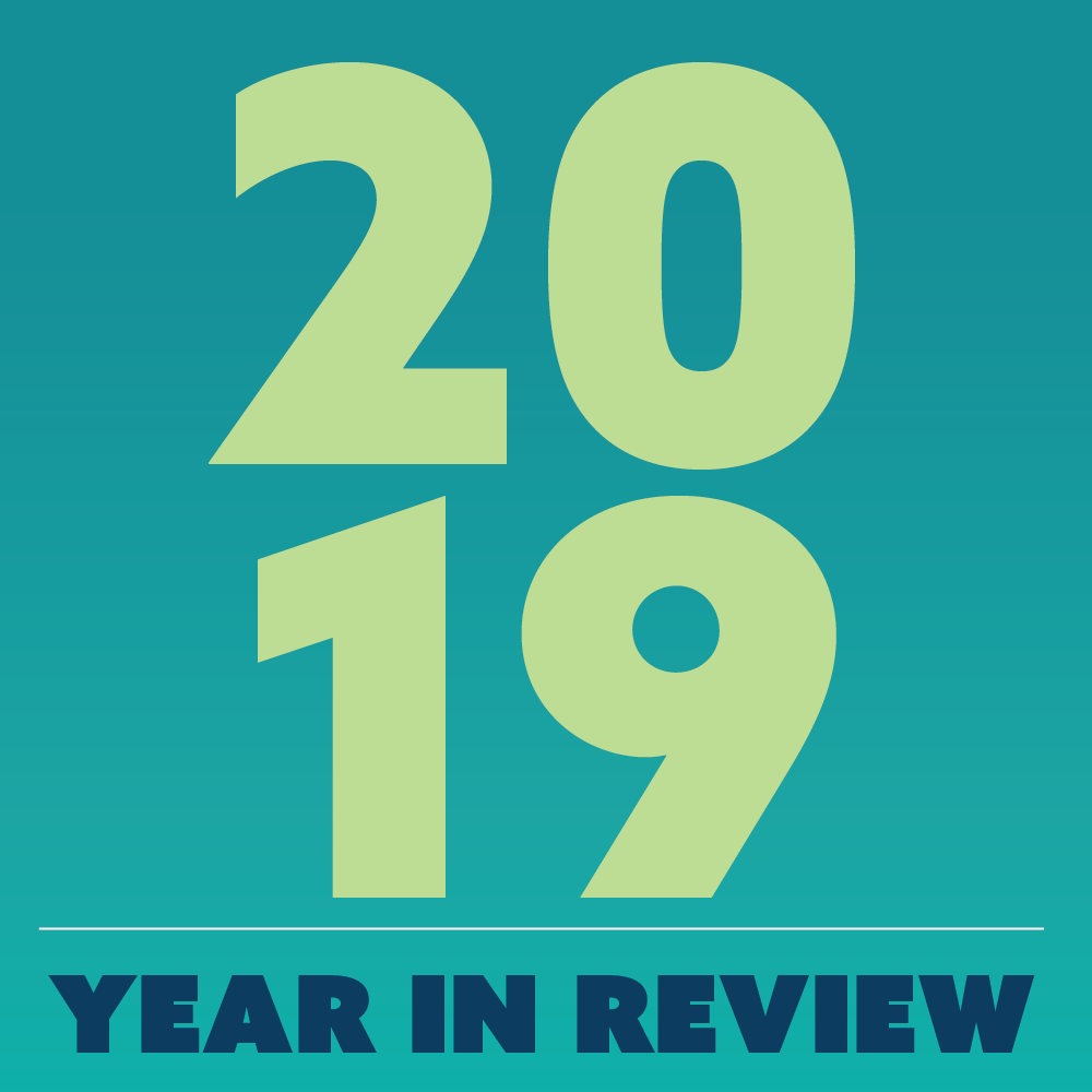 Year in Review: 2019
