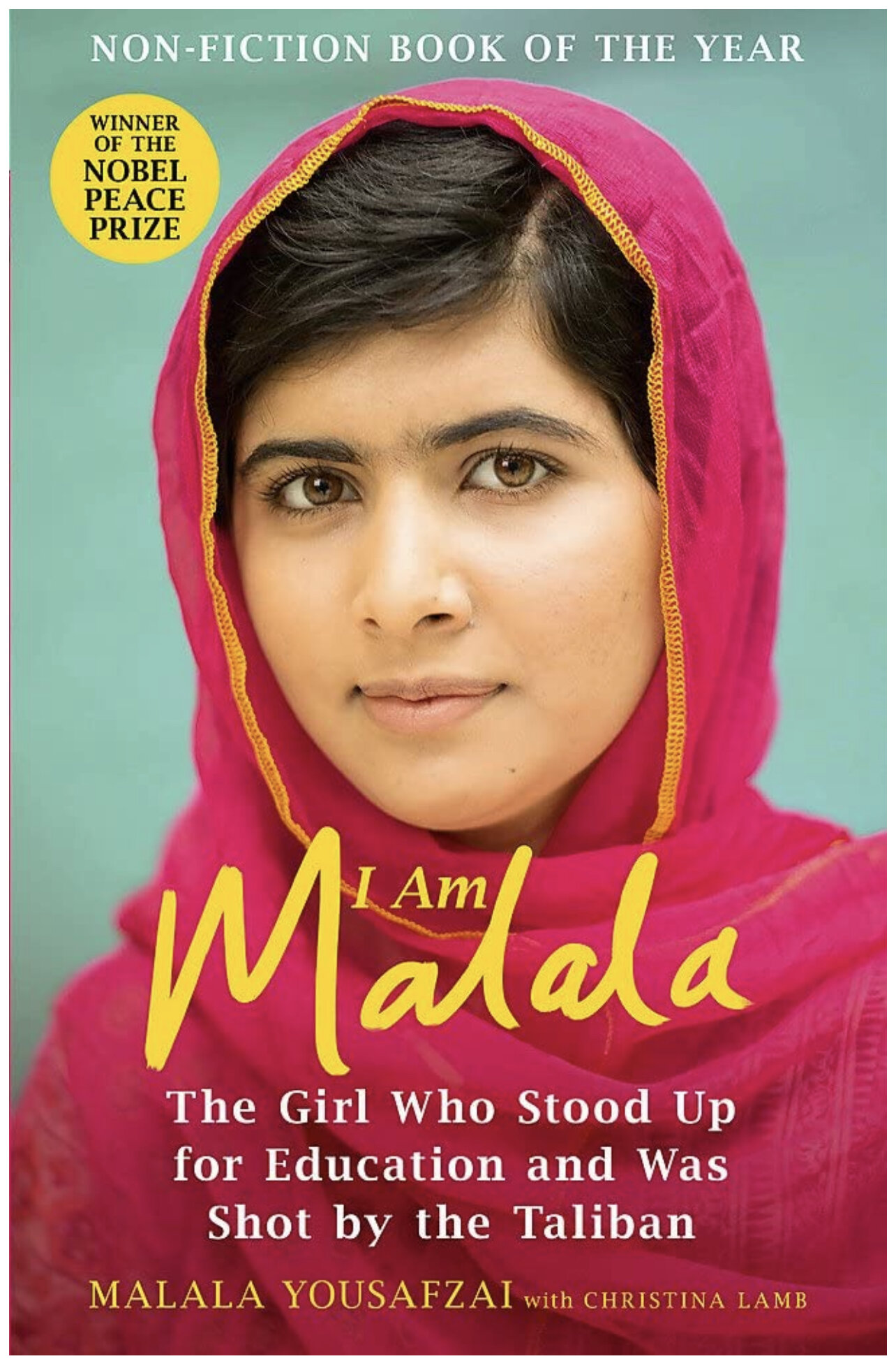 I Am Malala By Malala Yousafzai&nbsp;