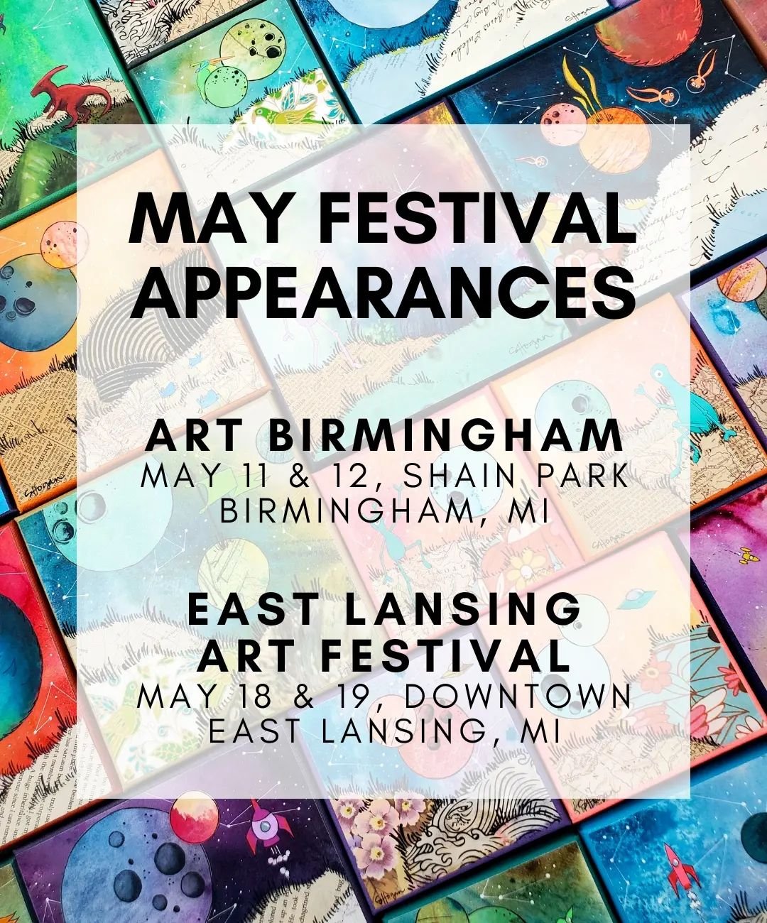 First shows of the season!⁠
⁠
Art Birmingham, May 11 &amp; 12⁠
Booth 52⁠
⁠
East Lansing Art Festival, May 18 &amp; 19⁠
Booth 63