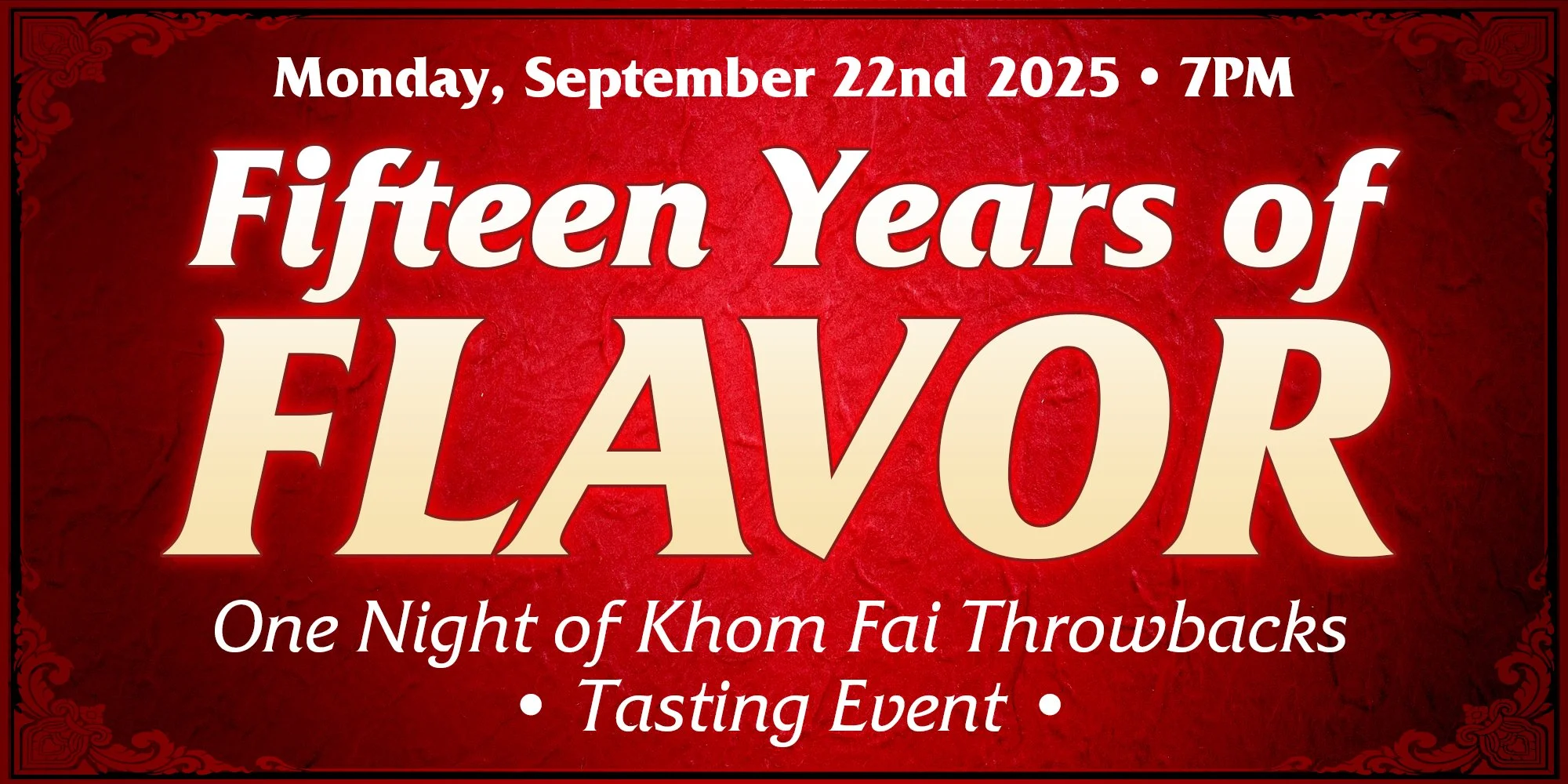 Fifteen Years of Flavors: One Night of Khom Fai Throwbacks - Tasting Event