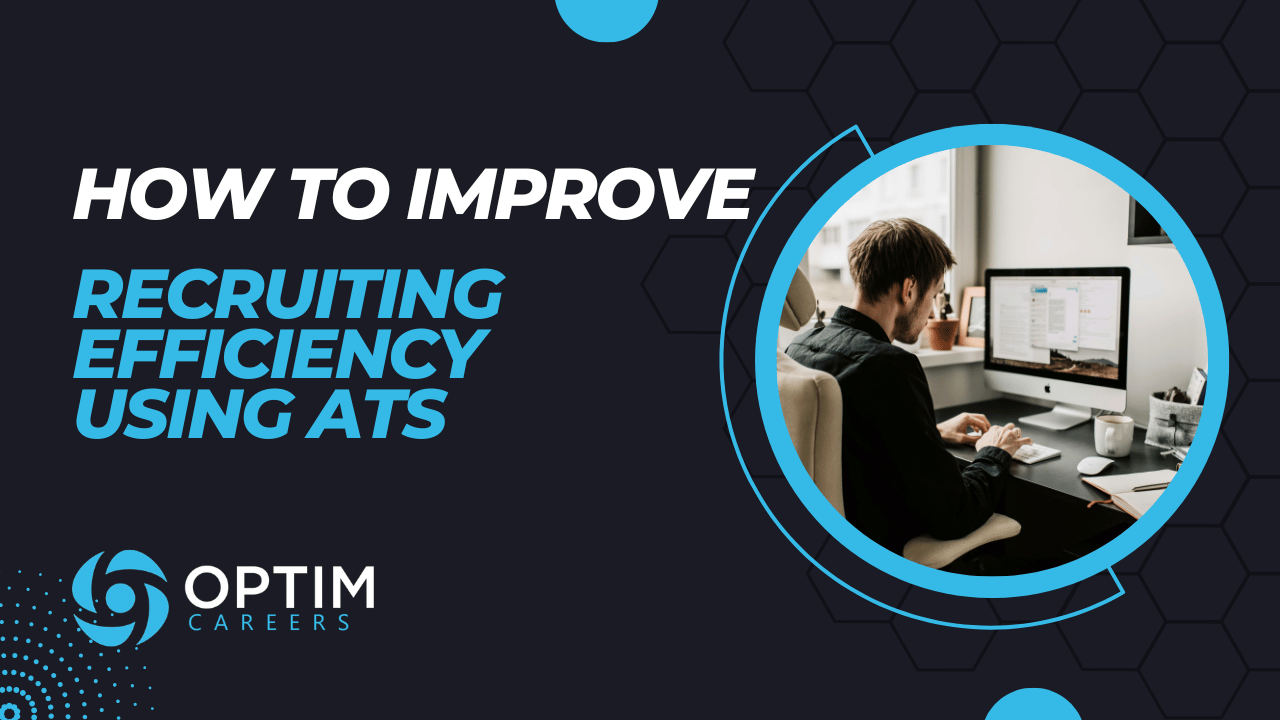 How To Improve Recruitment Efficiency Using Applicant Tracking Systems In HR Software