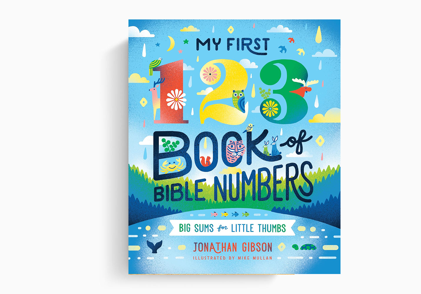 My First 123 Book of Bible Numbers