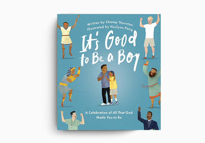 It's Good to be a Boy