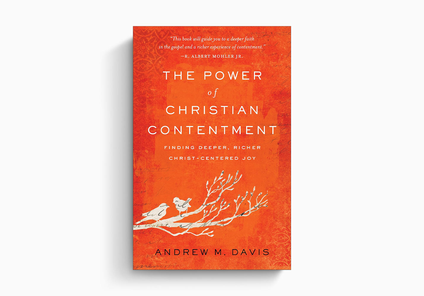 The Power of Christian Contentment