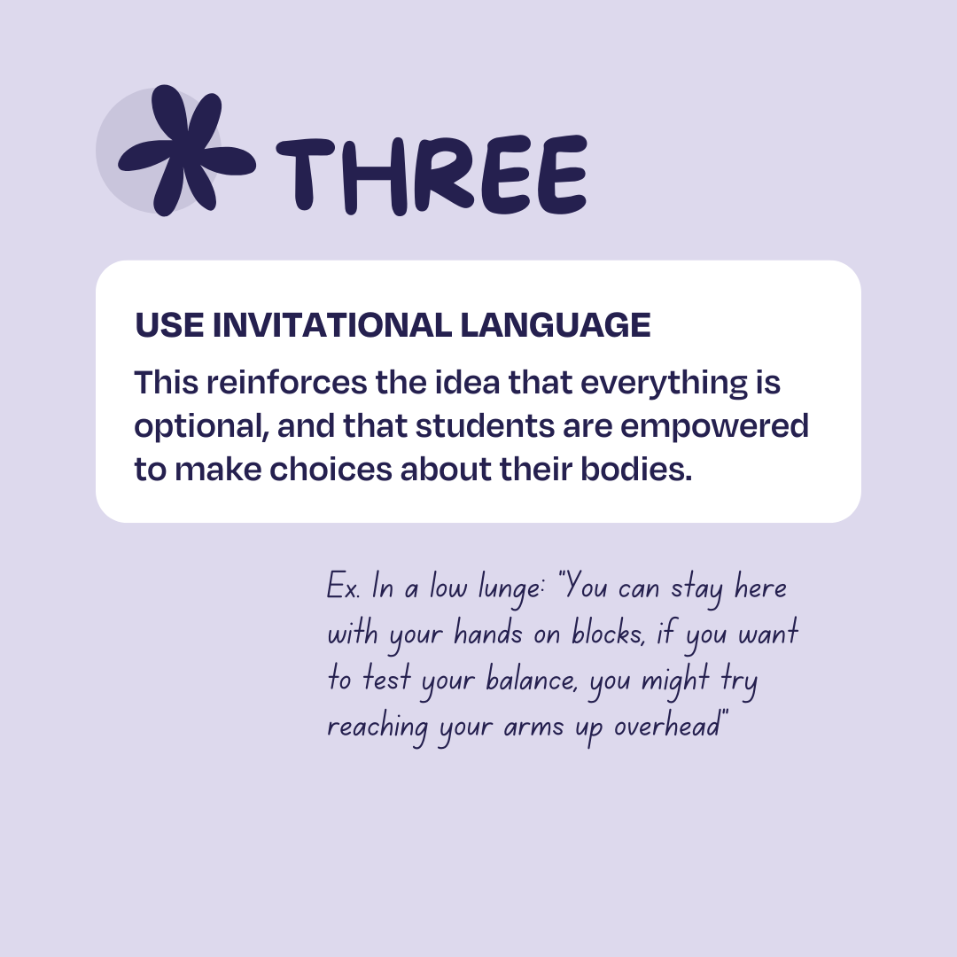 Trauma Informed Yoga Tip: Use Invitational Language.