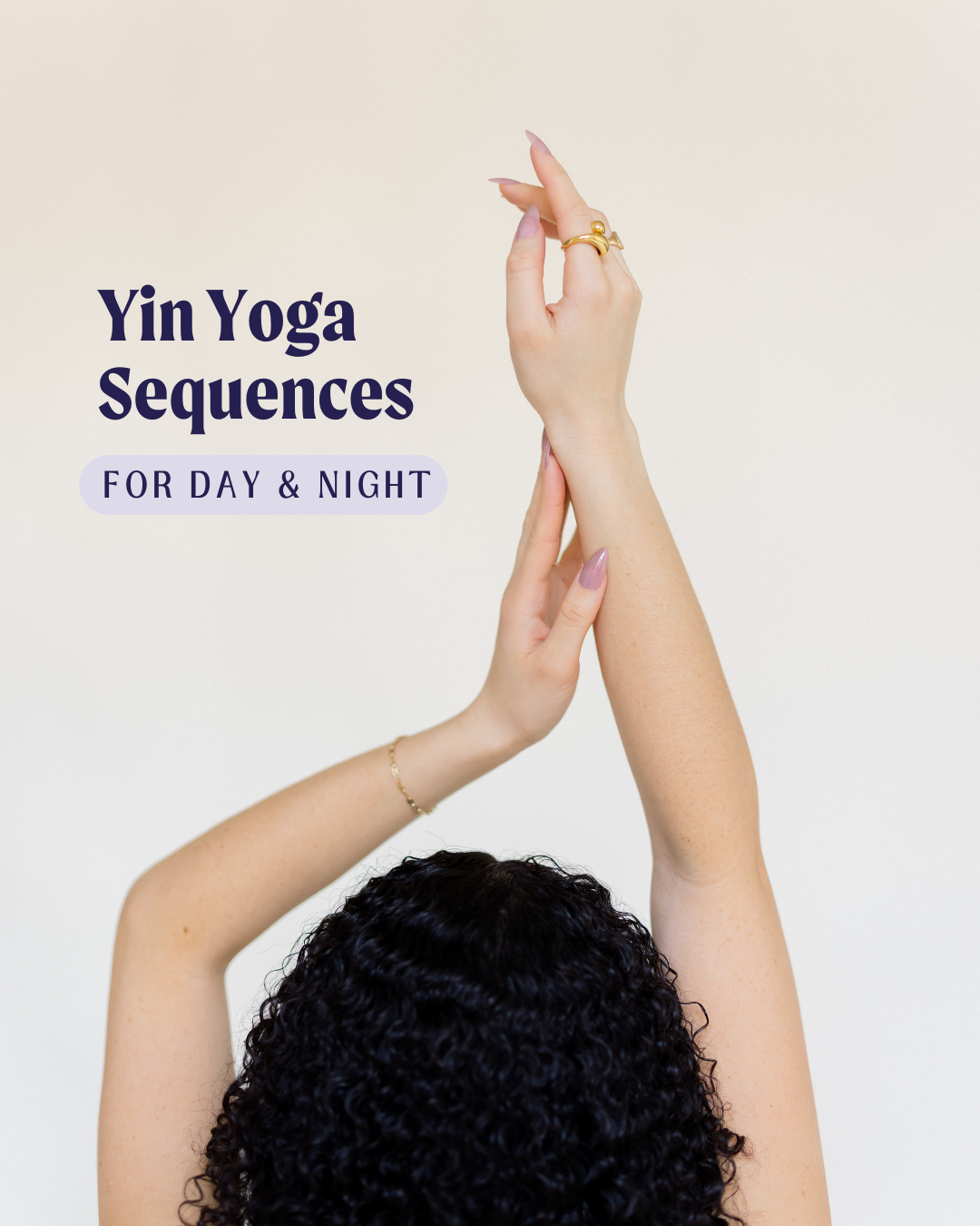 Why I Love Yin Yoga (And How to Use the Same 5 Poses for Morning & Night)