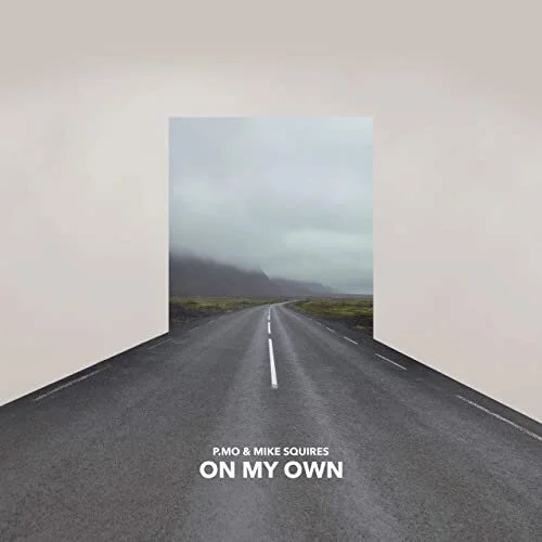 P.MO &amp; Mike Squires - On My Own