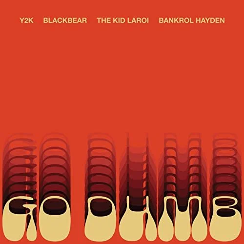 Y2K &amp; The Kid LAROI - Go Dumb (feat. blackbear &amp; Bankrol Hayden)