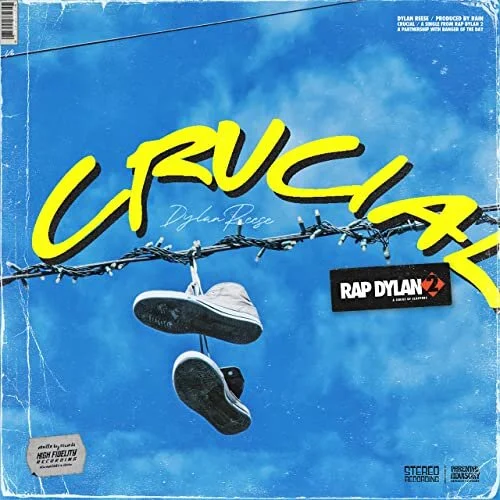 Dylan Reese &amp; BangerOfTheDay - CRUCIAL