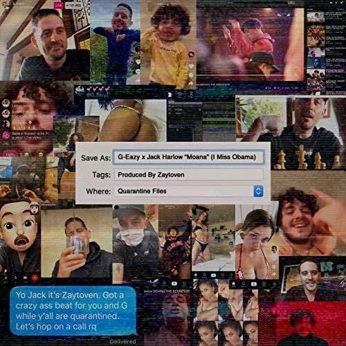 G-Eazy &amp; Jack Harlow - Moana (I Miss Obama)