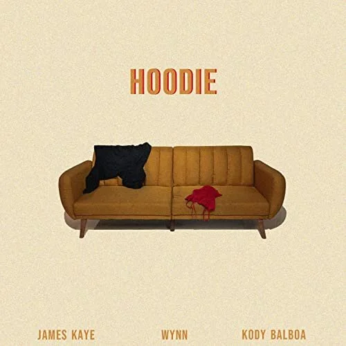 James Kaye - Hoodie (feat. Wynn &amp; Kody Balboa) [Music Video]