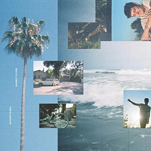 Anthony Russo - Nobody to Love (Music Video)