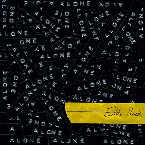 Eddy Rock - Alone
