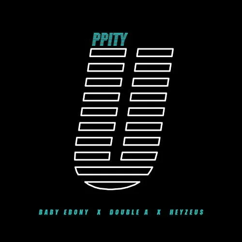 Baby Ebony, Double A, &amp; Heyzeus - Uppity 2