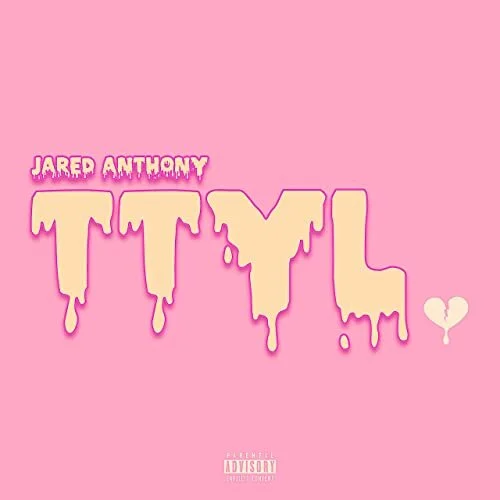 Jared Anthony - Ttyl