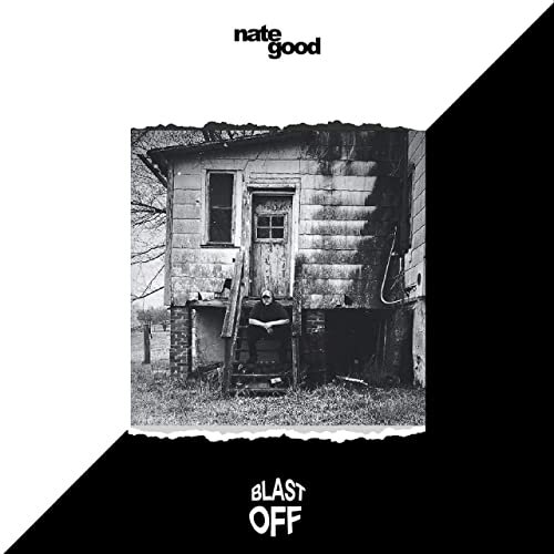 Nate Good - Blast Off