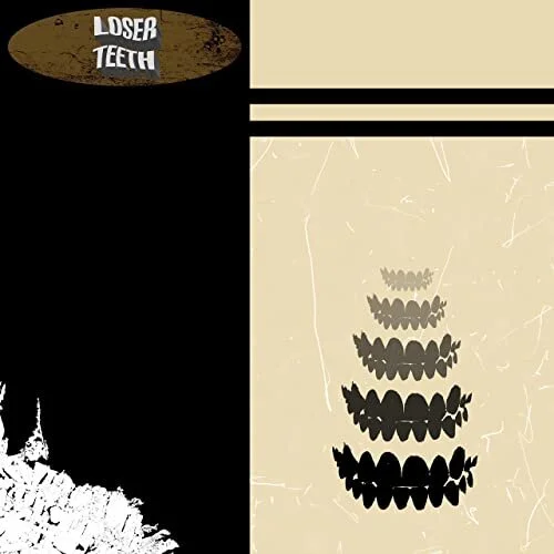 Loser - Teeth