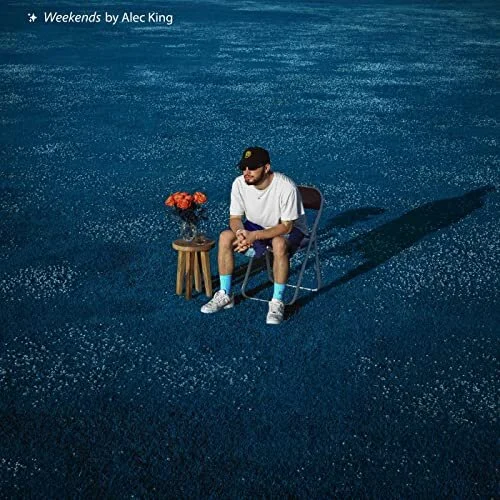 Alec King - Weekends