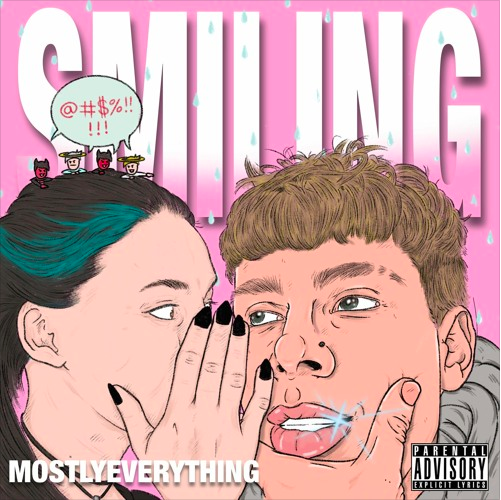 MostlyEverything - Smiling