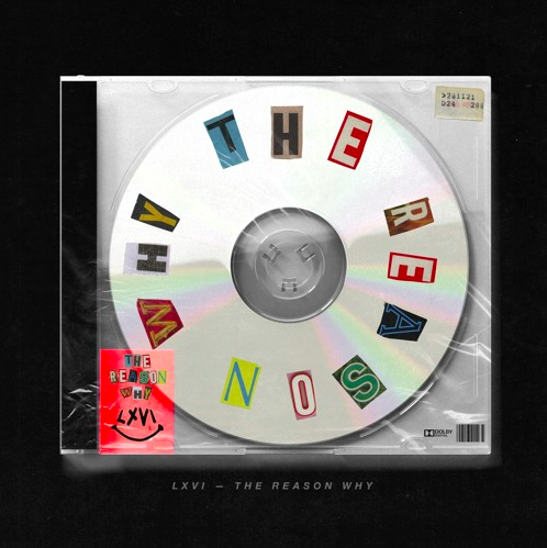 LXVI - The Reason Why