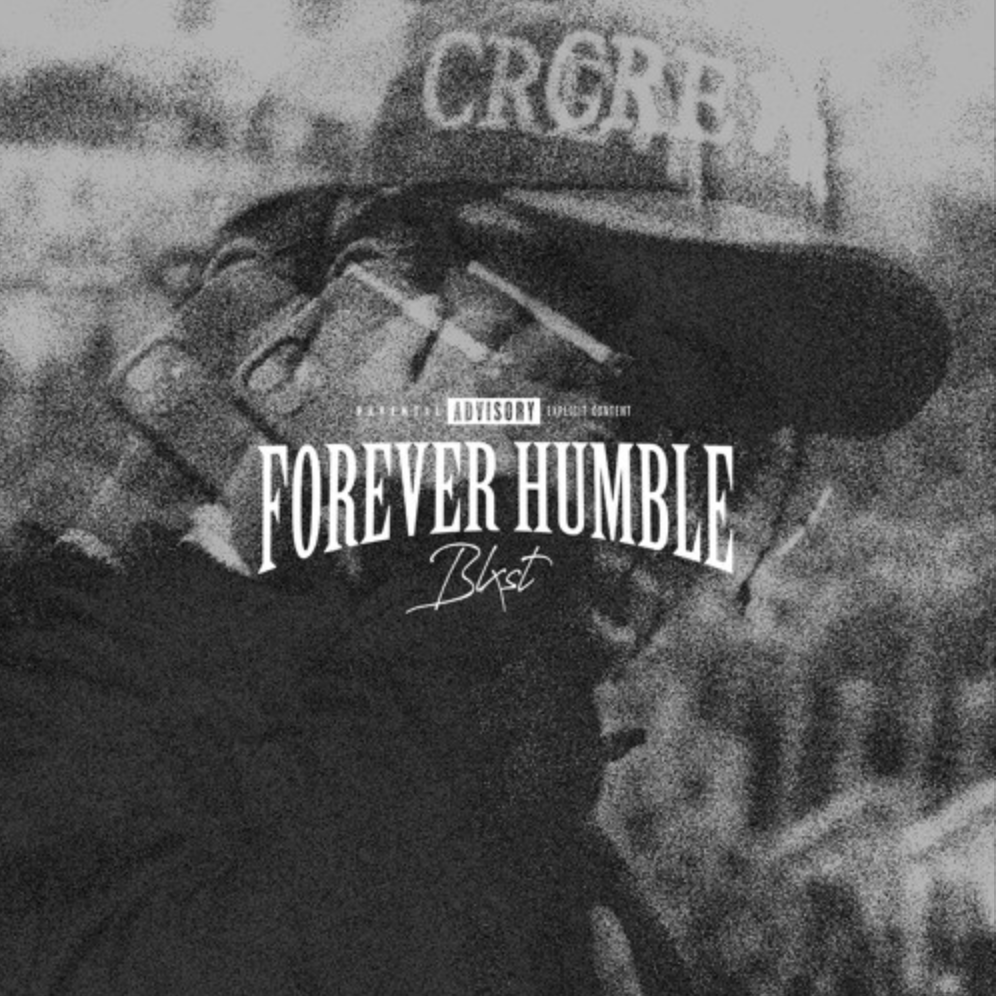 Blxst - “Forever Humble”