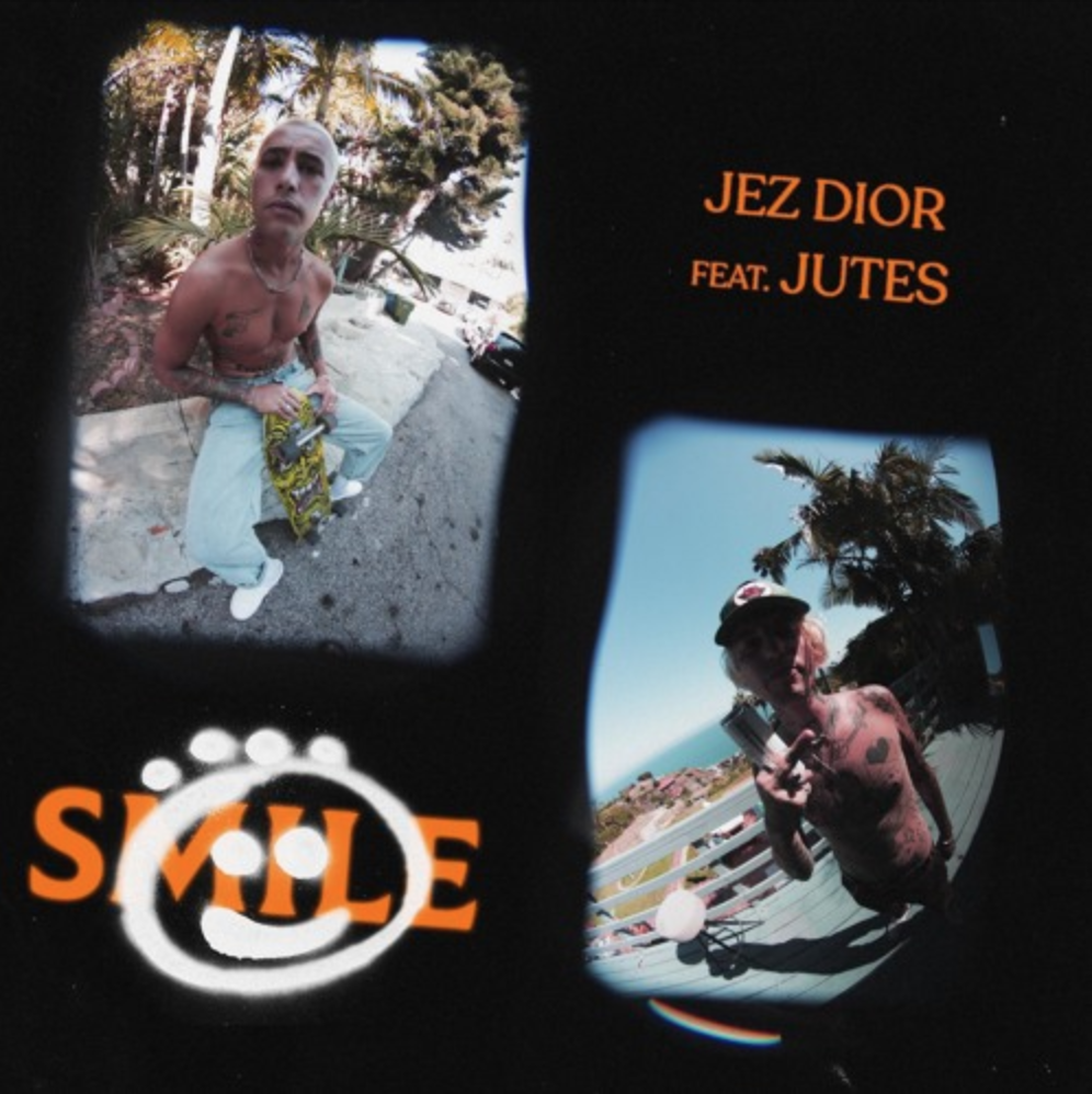 Jez Dior - “Smile” (feat. Jutes)