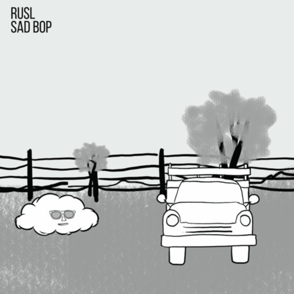 RUSL - “Sad Bop” (feat. Torrentiiial)