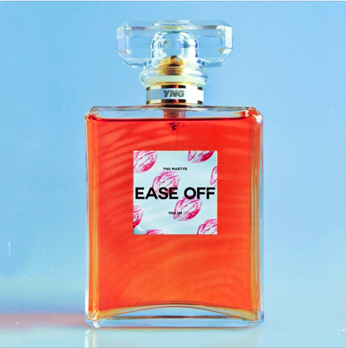 YNG Martyr - Ease Off