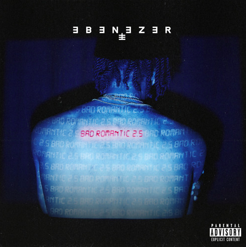 Ebenezer - Bad Romantic 2.5