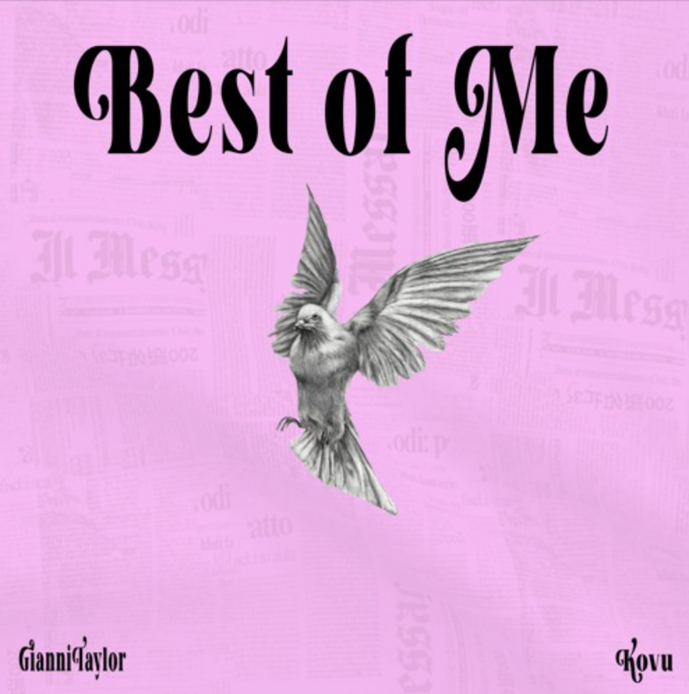 GIANNI TAYLOR - Best Of Me (w/KoVu)