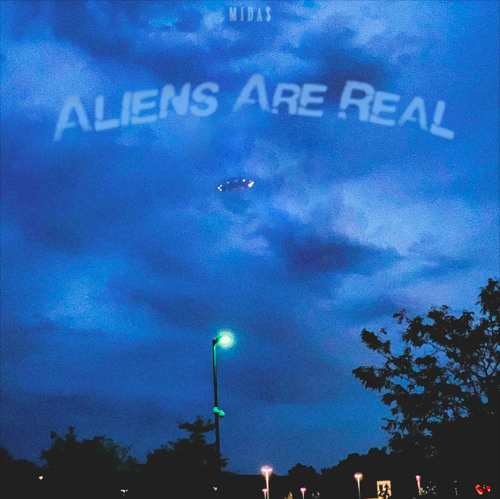 MIDA$ - Aliens Are Real
